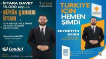 AK Parti İstanbul 1. Bölge Milletvekili Aday Adayı Zeynettin Aydın 15 Bin Kişiye İftar Veriyor